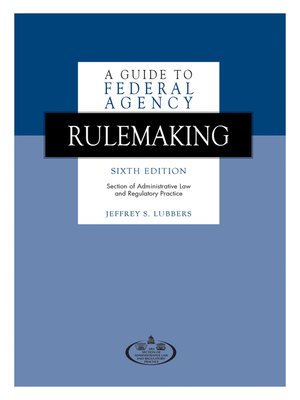 cover image of A Guide to Federal Agency Rulemaking